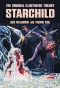 [[Starchild 01] • The Original Illustrated Starchild Trilogy